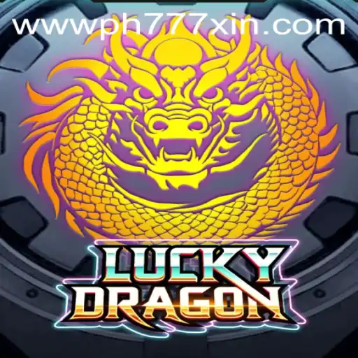 Exploring LuckyDragon and Insights into its Gameplay with PH777 Xin