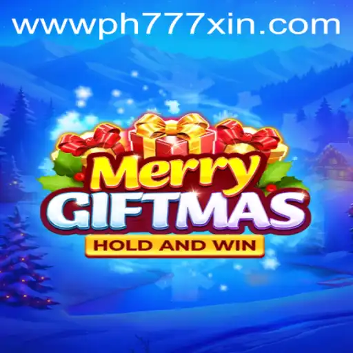 MerryGiftmas and the Intriguing Quest of Ph777 Xin